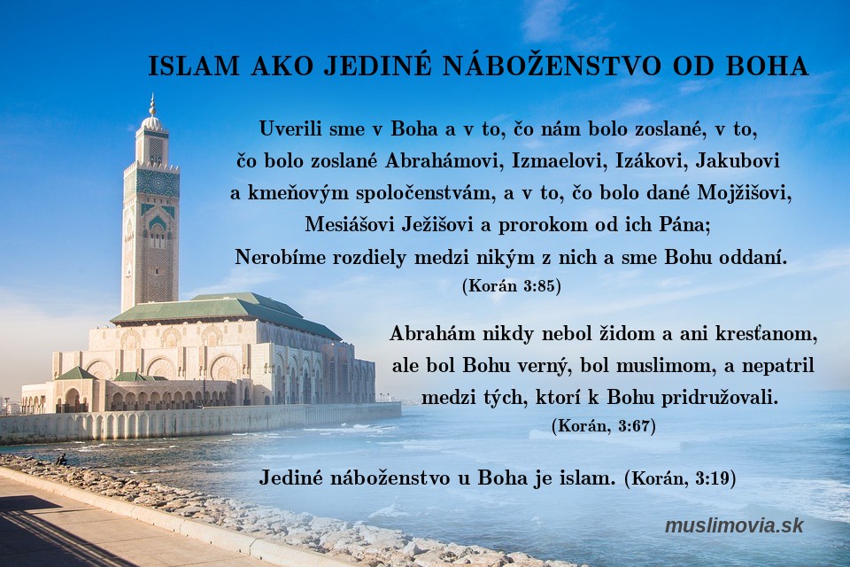 Uverili sme v Boha, Korán 3:85