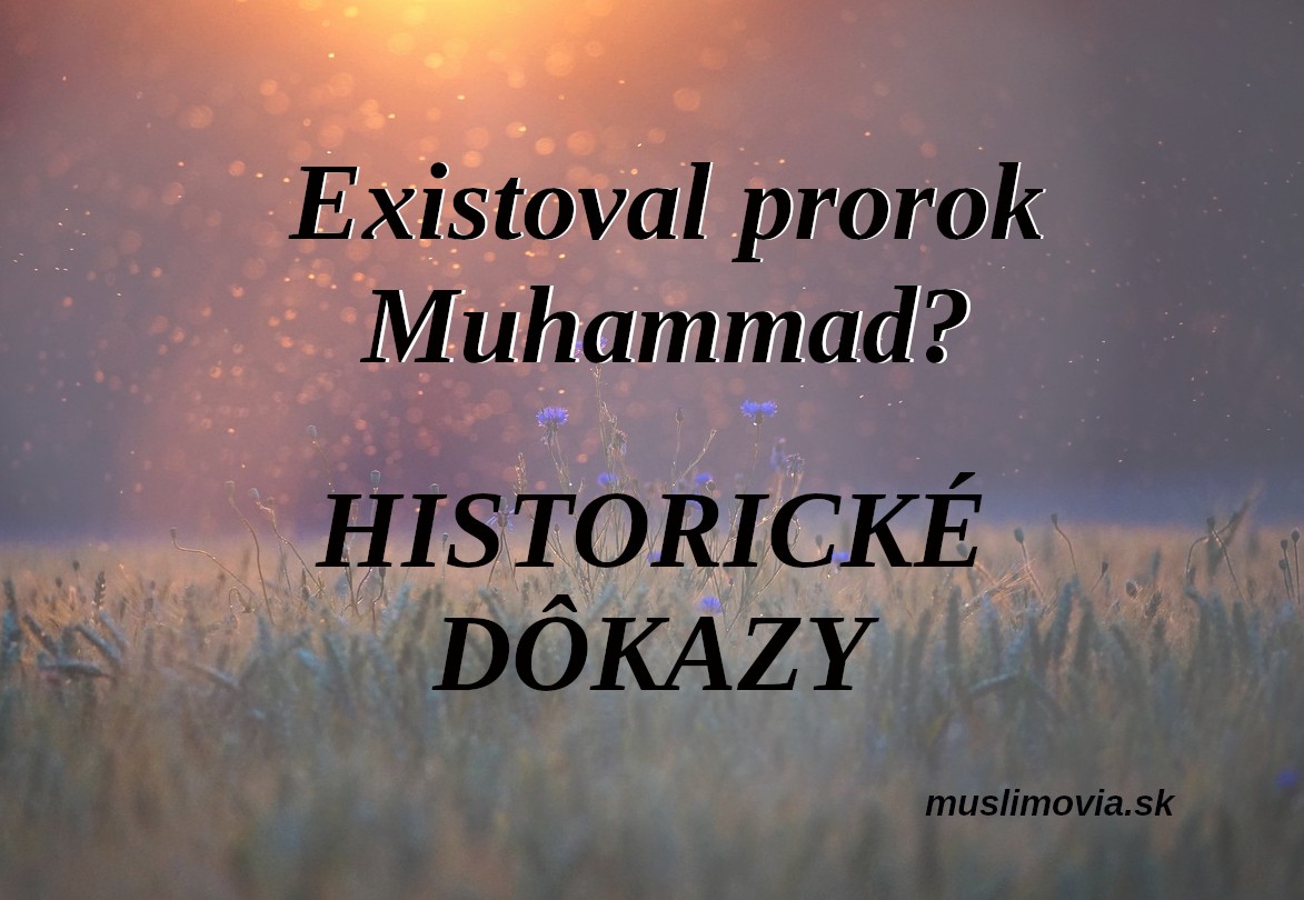Prorok Muhammad, historické dôkazy