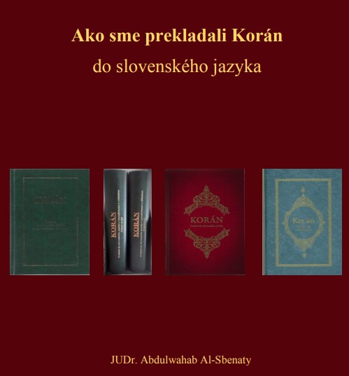 Ako sme prekladali Korán do slovenského jazyka
